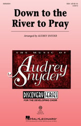 Down to the River to Pray SSA choral sheet music cover